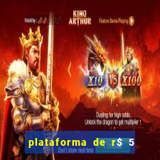 plataforma de r$ 5 jogo do tigrinho